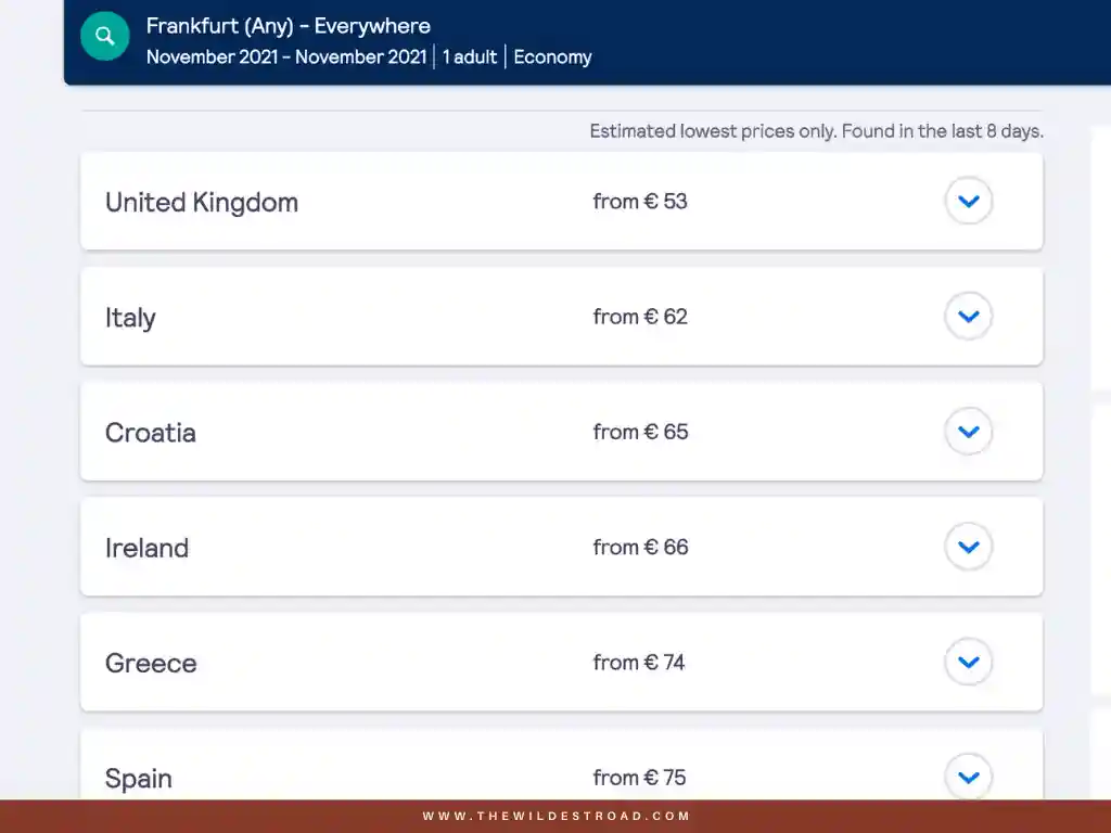 Skyscanner list of possible destinations from the most affordable to the more expensive.